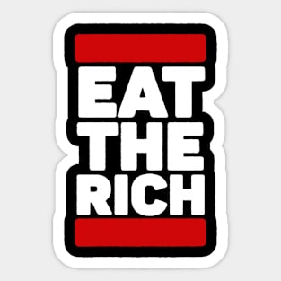 Eat The Rich Sticker